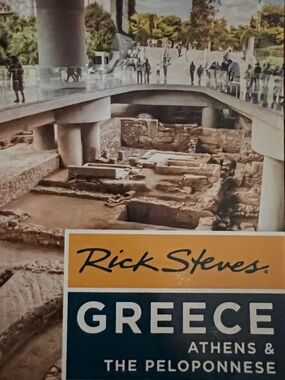 Rick Steves Greece Athens & The Peloponnese Travel Guide Book
